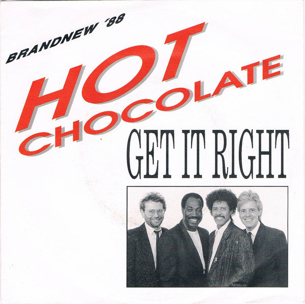 Hot Chocolate : Get It Right (7", Single)