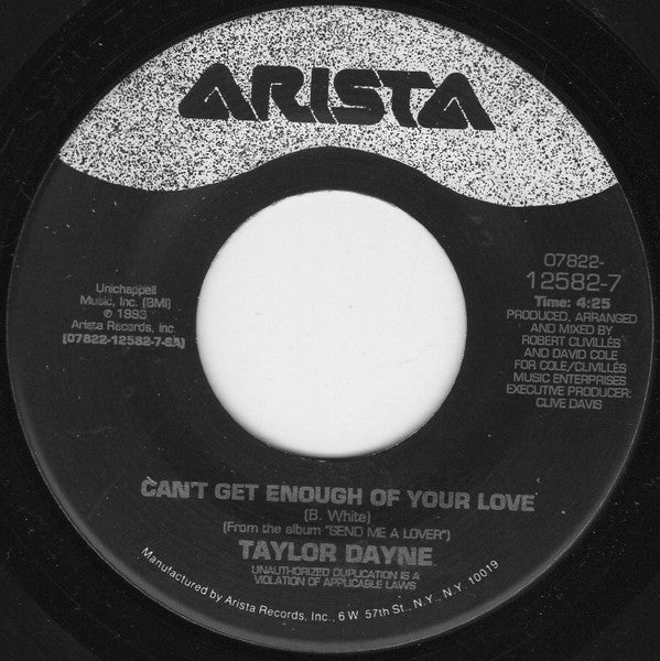 Taylor Dayne : Can't Get Enough Of Your Love (7")