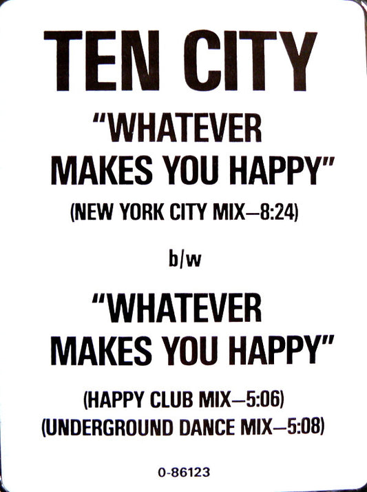 Ten City : Whatever Makes You Happy (12")