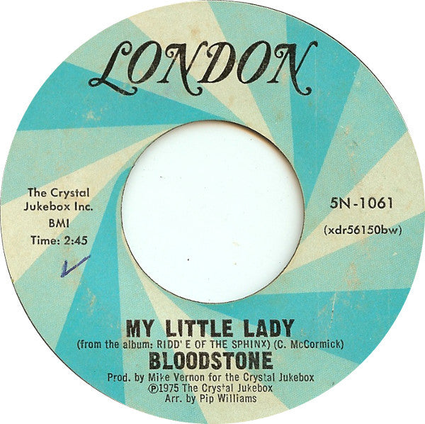 Bloodstone : My Little Lady (7")