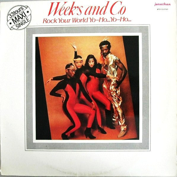 Weeks & Co. : Rock Your World (12", Maxi)