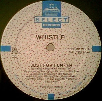 Whistle : Just For Fun (12", Promo)