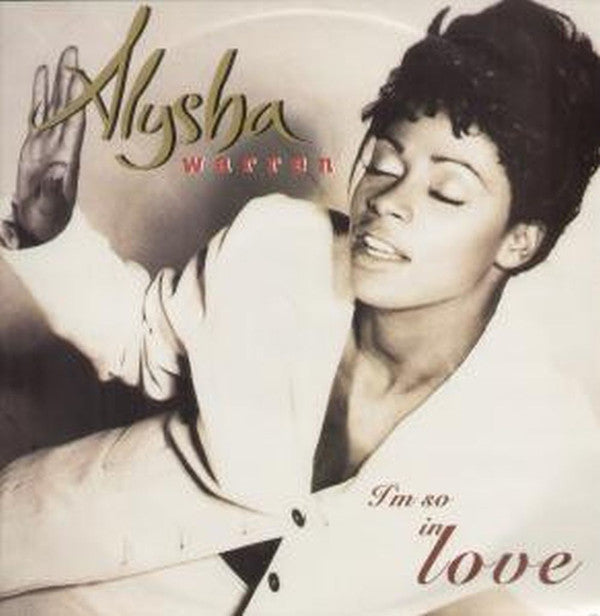 Alysha Warren* : I'm So In Love (12", Maxi)