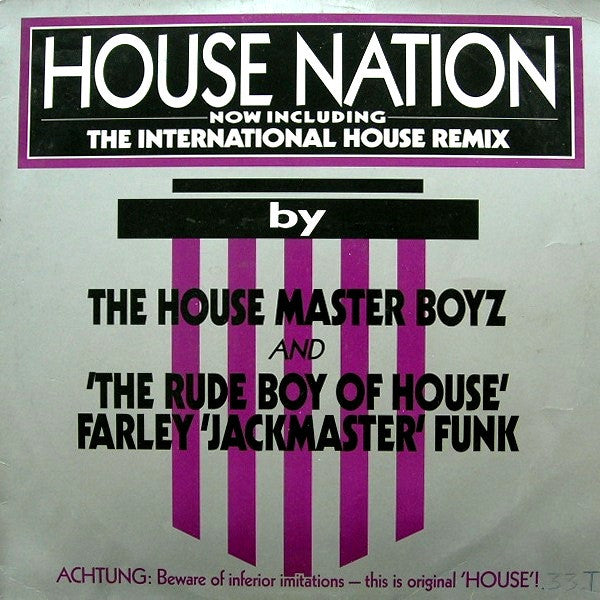 The House Master Boyz* And 'The Rude Boy Of House' Farley 'Jackmaster' Funk* : House Nation (12")