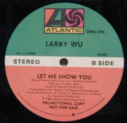 Larry Wu : Let Me Show You (12", Promo)