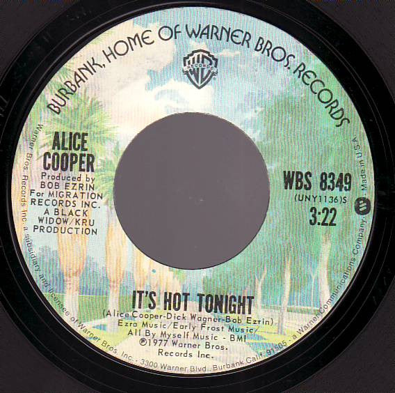 Alice Cooper (2) : You And Me / It's Hot Tonight (7", Single)