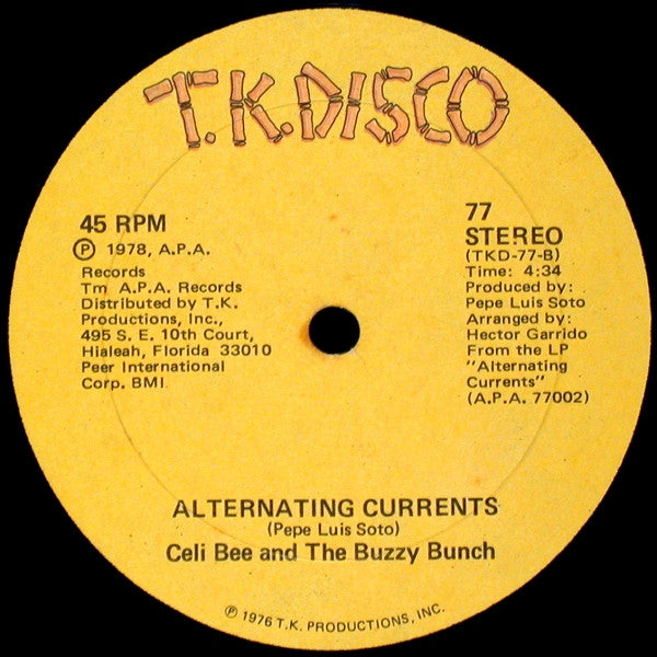 Celi Bee And The Buzzy Bunch* : Macho (A Real, Real, One) / Alternating Currents (12")
