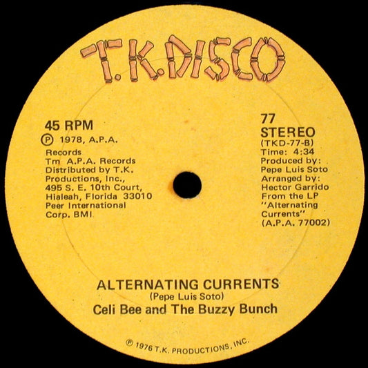 Celi Bee And The Buzzy Bunch* : Macho (A Real, Real, One) / Alternating Currents (12")
