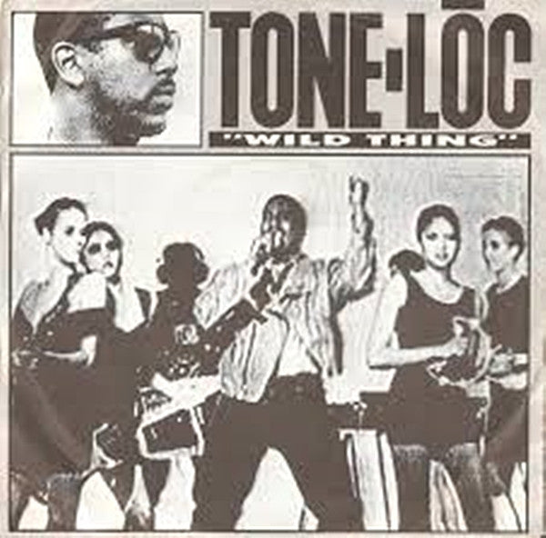 Tone Lōc* : Wild Thing (12")