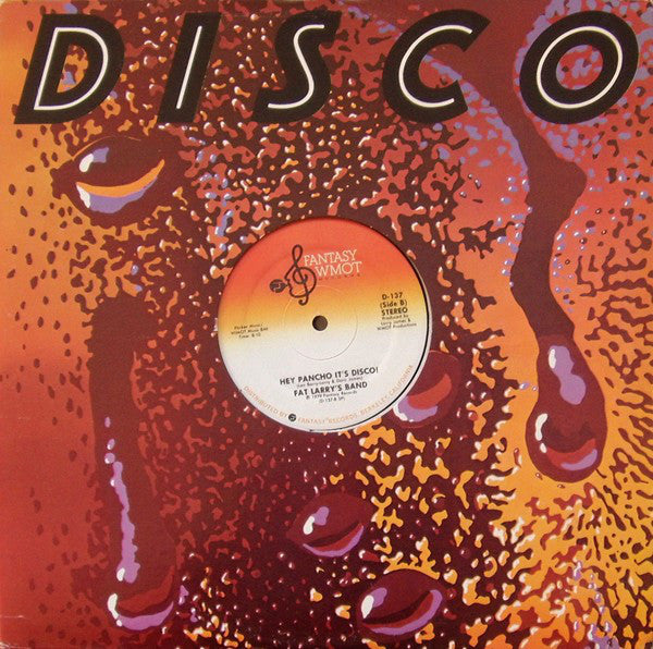 Fat Larry's Band : Lookin' For Love / Hey Pancho It's Disco! (12")