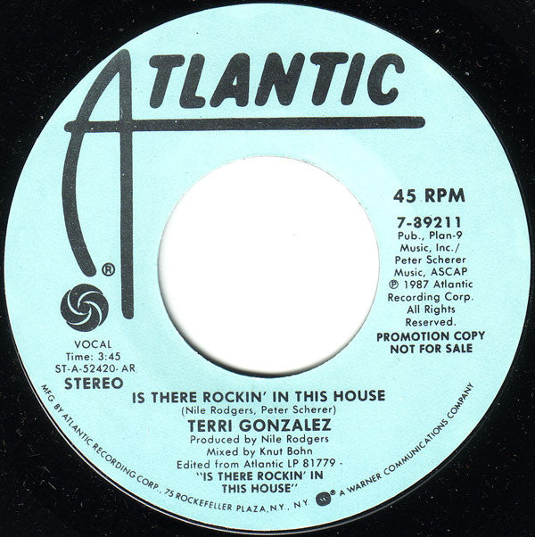 Terri Gonzalez : Is There Rockin' In This House (7", Single, Promo)