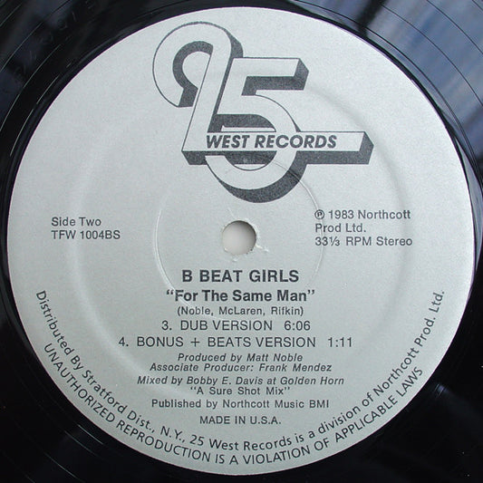 B Beat Girls : For The Same Man (12")