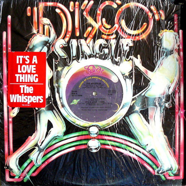The Whispers : It's A Love Thing / Girl I Need You (12")