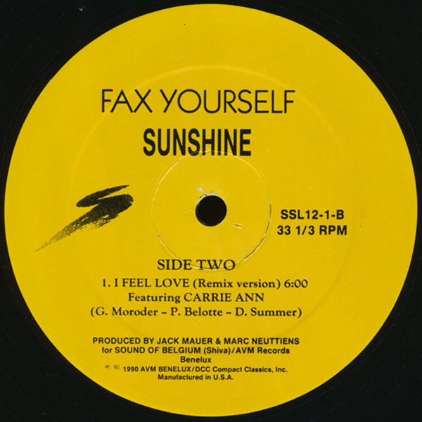 Fax Yourself : Sunshine / I Feel Love (12")