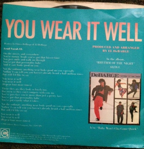 El DeBarge With DeBarge : You Wear It Well / Baby, Won't Cha Come Quick (7")