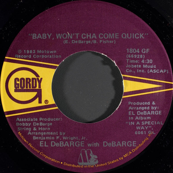 El DeBarge With DeBarge : You Wear It Well / Baby, Won't Cha Come Quick (7")