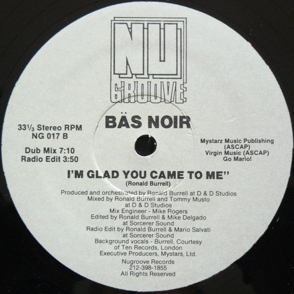 Bäs Noir* : I'm Glad You Came To Me (12")