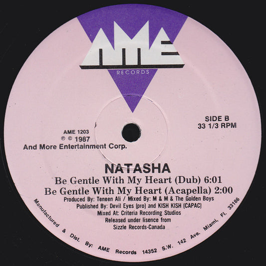 Natasha (2) : Be Gentle With My Heart (12")