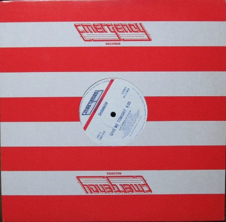 Shannon : Give Me Tonight (12")