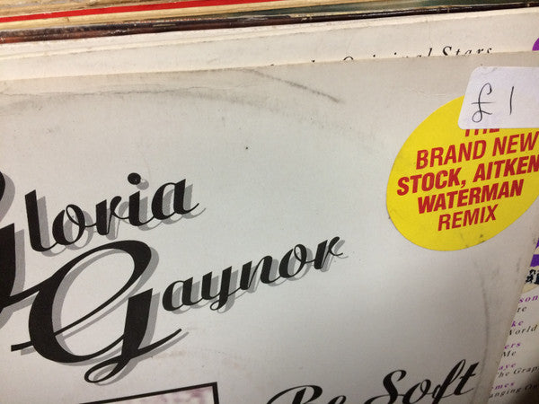 Gloria Gaynor : Be Soft With Me Tonight (12")