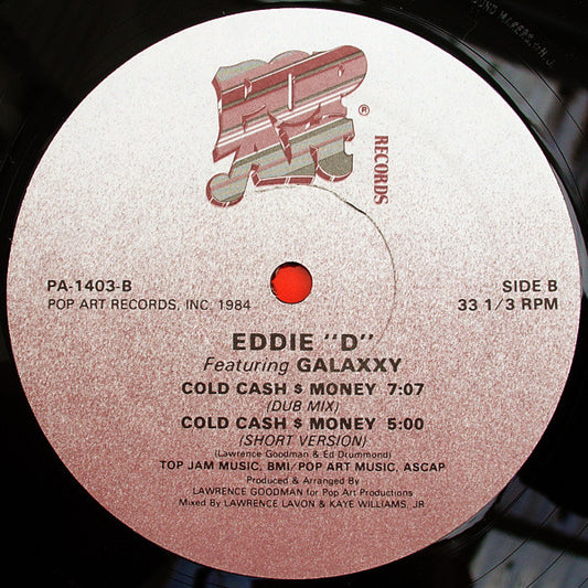 Eddie "D" Featuring Galaxxy : Cold Cash $ Money (12")