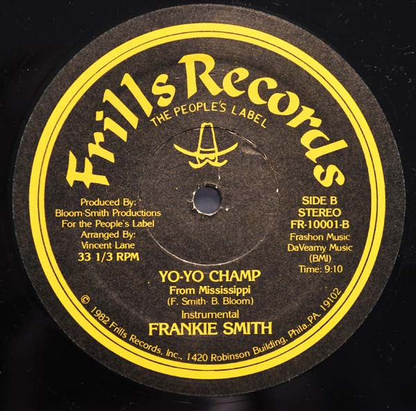 Frankie Smith : Yo-Yo Champ (From Mississippi) (12", Single)