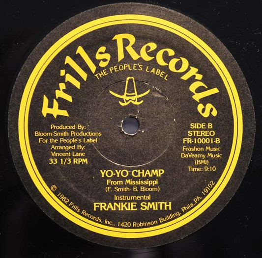 Frankie Smith : Yo-Yo Champ (From Mississippi) (12", Single)