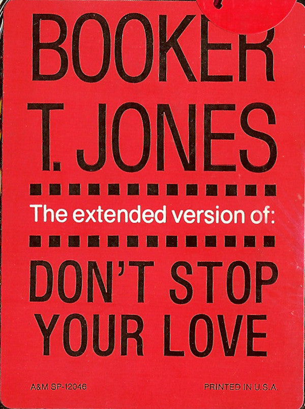Booker T. Jones : Don't Stop Your Love (12", MR)