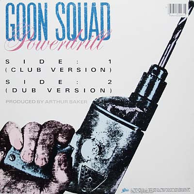Goon Squad : Powerdrill (12")