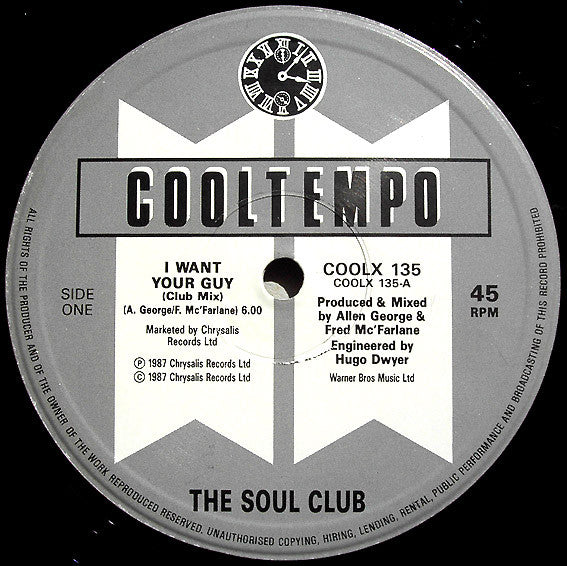 The Soul Club* : I Want Your Guy (12")