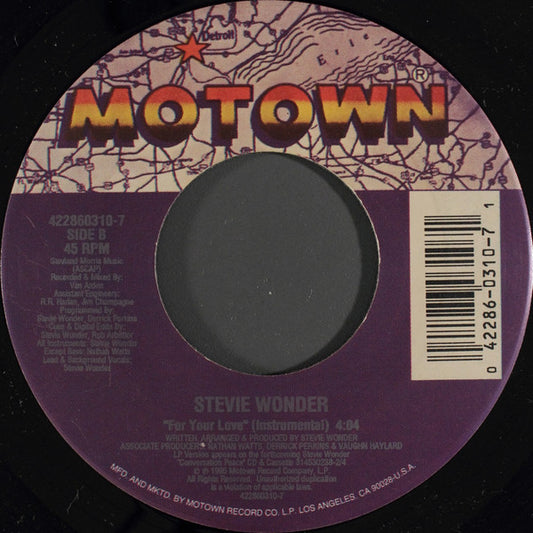 Stevie Wonder : For Your Love (7")