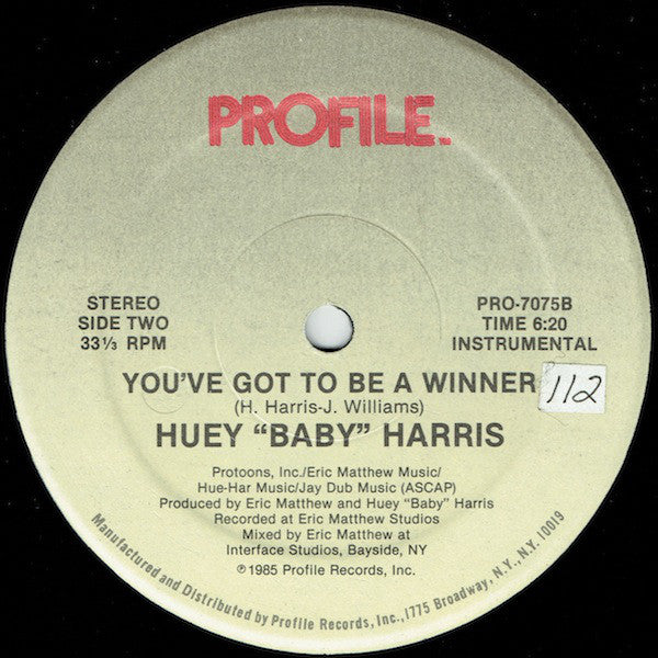 Huey Harris : You've Got To Be A Winner (12")