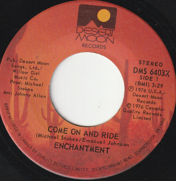 Enchantment : Come On And Ride (7")