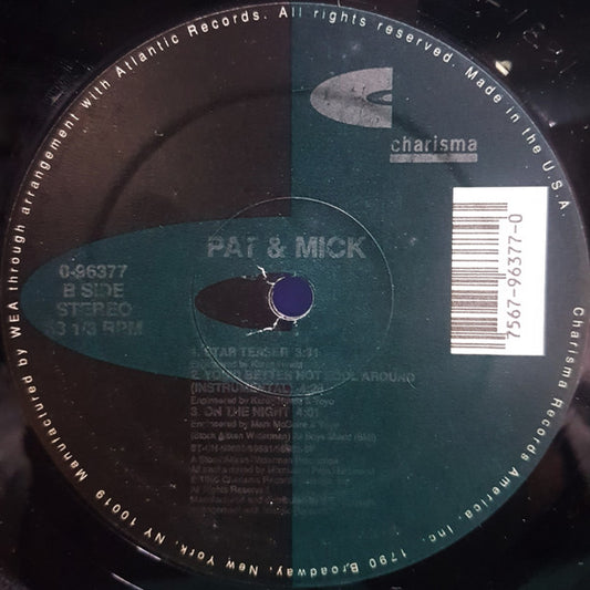 Pat & Mick : Use It Up And Wear It Out (12")