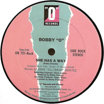 Bobby "O"* : She Has A Way (12")