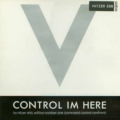 Nitzer Ebb : Control Im Here Edition Number One (Command Control Confront) (12", Single)
