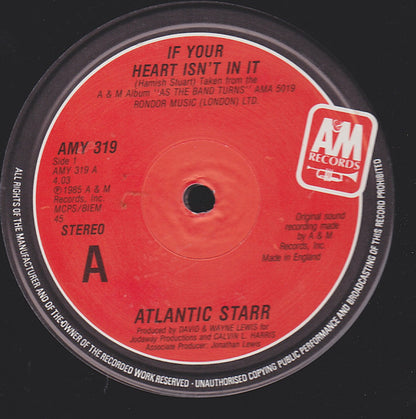Atlantic Starr : If Your Heart Isn't In It (12")