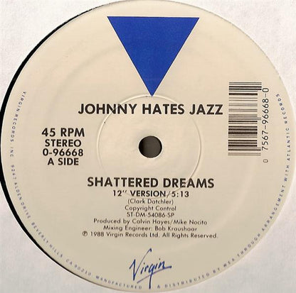 Johnny Hates Jazz : Shattered Dreams (12")
