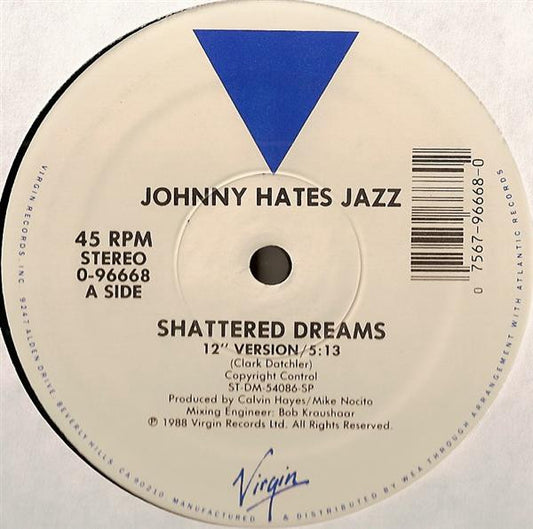 Johnny Hates Jazz : Shattered Dreams (12")