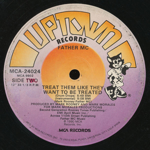 Father MC : Treat Them Like They Want To Be Treated (12", Single)