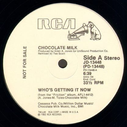 Chocolate Milk (2) : Who's Getting It Now (12", Promo)
