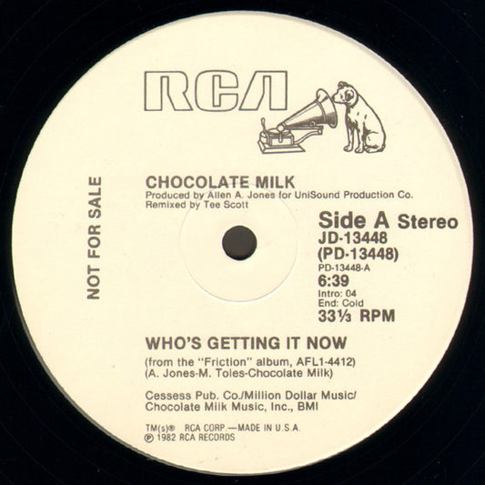 Chocolate Milk (2) : Who's Getting It Now (12", Promo)