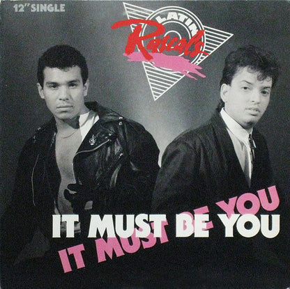 Latin Rascals* : It Must Be You (12")