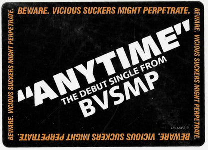 BVSMP* : Anytime (12")