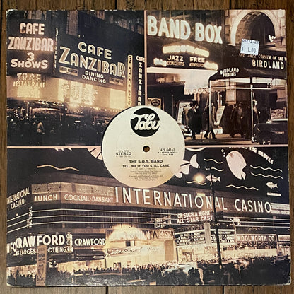 The S.O.S. Band : Tell Me If You Still Care (12")