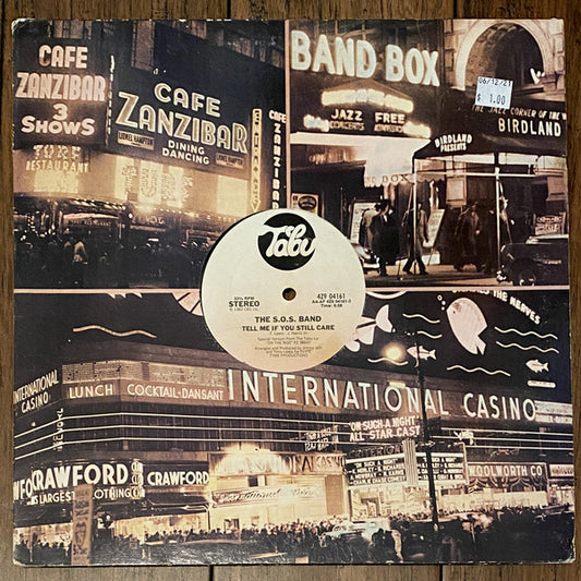 The S.O.S. Band : Tell Me If You Still Care (12")