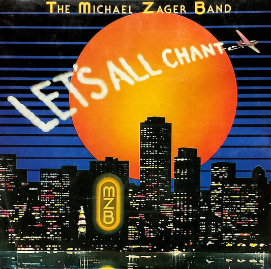 The Michael Zager Band : Let's All Chant (LP, Album)