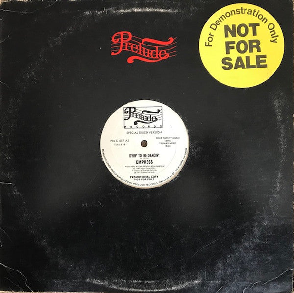 Empress : Dyin' To Be Dancin' (12", Promo)