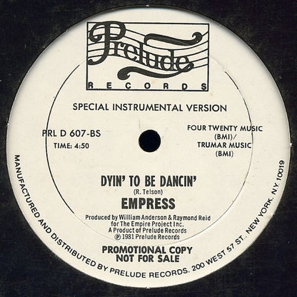 Empress : Dyin' To Be Dancin' (12", Promo)