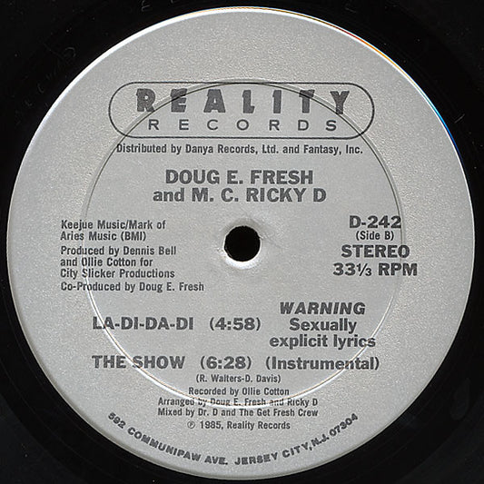 Doug E. Fresh And The Get Fresh Crew / Doug E. Fresh & M. C. Ricky D* : The Show / La-Di-Da-Di (12", Pit)